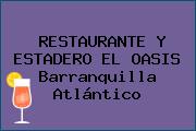 RESTAURANTE Y ESTADERO EL OASIS Barranquilla Atlántico
