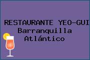 RESTAURANTE YEO-GUI Barranquilla Atlántico