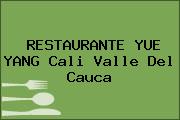 RESTAURANTE YUE YANG Cali Valle Del Cauca