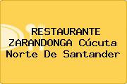RESTAURANTE ZARANDONGA Cúcuta Norte De Santander