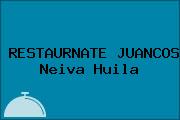 RESTAURNATE JUANCOS Neiva Huila