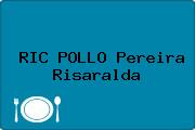 RIC POLLO Pereira Risaralda