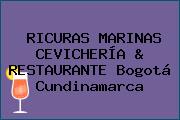 RICURAS MARINAS CEVICHERÍA & RESTAURANTE Bogotá Cundinamarca