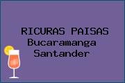 RICURAS PAISAS Bucaramanga Santander
