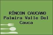 RÍNCON CAUCANO Palmira Valle Del Cauca
