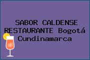 SABOR CALDENSE RESTAURANTE Bogotá Cundinamarca