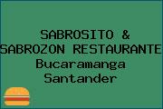 SABROSITO & SABROZON RESTAURANTE Bucaramanga Santander