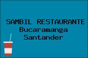 SAMBIL RESTAURANTE Bucaramanga Santander
