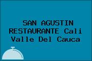 SAN AGUSTIN RESTAURANTE Cali Valle Del Cauca