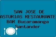 SAN JOSE DE ASTURIAS RESTAURANTE BAR Bucaramanga Santander