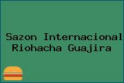 Sazon Internacional Riohacha Guajira