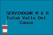 SERVIHOGAR M & R Tuluá Valle Del Cauca