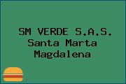 SM VERDE S.A.S. Santa Marta Magdalena