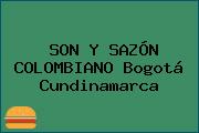 SON Y SAZÓN COLOMBIANO Bogotá Cundinamarca