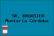 SR. BROASTER Montería Córdoba
