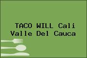 TACO WILL Cali Valle Del Cauca