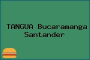 TANGUA Bucaramanga Santander