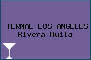 TERMAL LOS ANGELES Rivera Huila