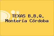 TEXAS B.B.Q. Montería Córdoba
