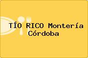 TÍO RICO Montería Córdoba