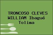 TRONCOSO CLEVES WILLIAM Ibagué Tolima