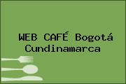 WEB CAFÉ Bogotá Cundinamarca