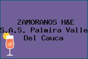 ZAMORANOS H&E S.A.S. Palmira Valle Del Cauca