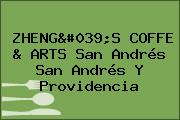 ZHENG'S COFFE & ARTS San Andrés San Andrés Y Providencia