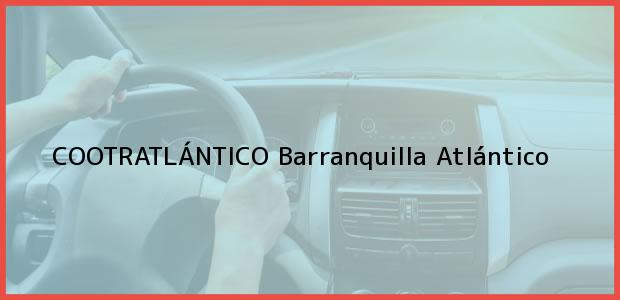 Teléfono, Dirección y otros datos de contacto para COOTRATLÁNTICO, Barranquilla, Atlántico, Colombia