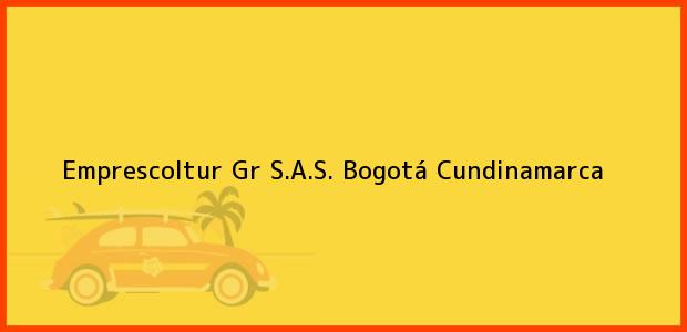 ver datos de contacto para emprescoltur gr s.a.s., bogotá, cundinamarca, colombia Teléfono, Dirección y otros datos de contacto para Emprescoltur Gr S.A.S., Bogotá, Cundinamarca, Colombia