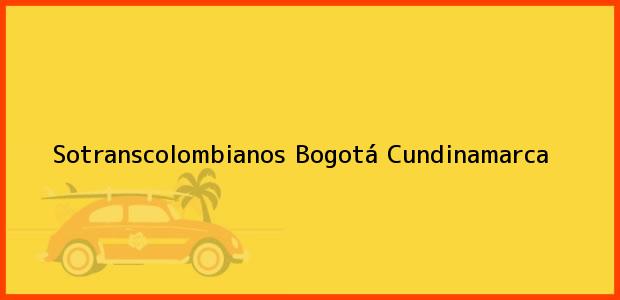 Teléfono, Dirección y otros datos de contacto para Sotranscolombianos, Bogotá, Cundinamarca, Colombia