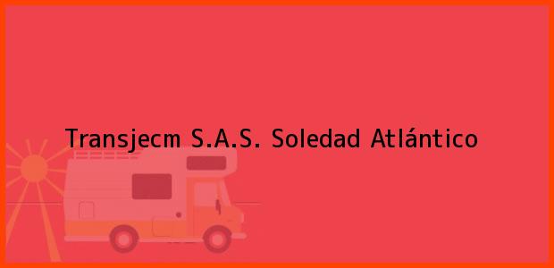 Teléfono, Dirección y otros datos de contacto para Transjecm S.A.S., Soledad, Atlántico, Colombia