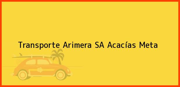Teléfono, Dirección y otros datos de contacto para Transporte Arimera SA, Acacías, Meta, Colombia