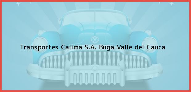 Teléfono, Dirección y otros datos de contacto para Transportes Calima S.A., Buga, Valle del Cauca, Colombia