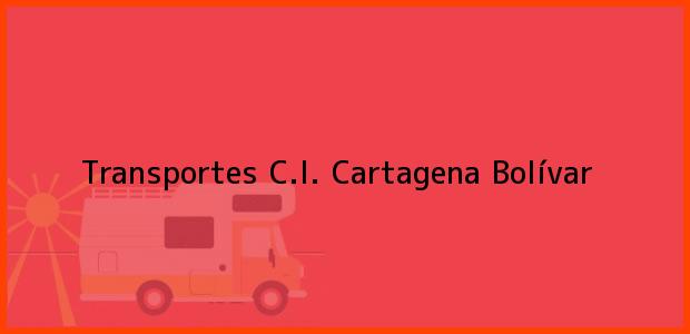 Teléfono, Dirección y otros datos de contacto para Transportes C.I., Cartagena, Bolívar, Colombia