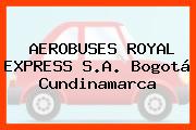 AEROBUSES ROYAL EXPRESS S.A. Bogotá Cundinamarca