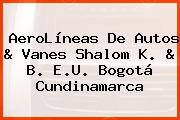 AeroLíneas De Autos & Vanes Shalom K. & B. E.U. Bogotá Cundinamarca