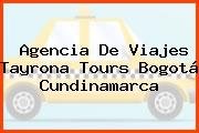 Agencia De Viajes Tayrona Tours Bogotá Cundinamarca