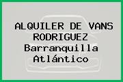 ALQUILER DE VANS RODRIGUEZ Barranquilla Atlántico