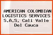 AMERICAN COLOMBIAN LOGISTICS SERVICES S.A.S. Cali Valle Del Cauca