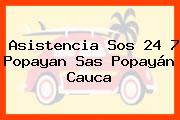 Asistencia Sos 24 7 Popayan Sas Popayán Cauca
