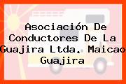 Asociación De Conductores De La Guajira Ltda. Maicao Guajira