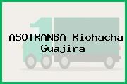 Asotranba Riohacha Guajira