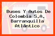 Buses Y Autos De Colombia S.A. Barranquilla Atlántico
