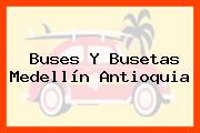 Buses Y Busetas Medellín Antioquia
