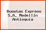 Busetas Express S.A. Medellín Antioquia