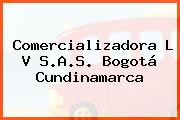Comercializadora L V S.A.S. Bogotá Cundinamarca