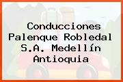 Conducciones Palenque Robledal S.A. Medellín Antioquia