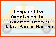 Cooperativa Americana De Transportadores Ltda. Pasto Nariño
