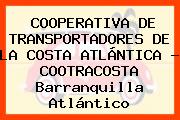 COOPERATIVA DE TRANSPORTADORES DE LA COSTA ATLÁNTICA - COOTRACOSTA Barranquilla Atlántico